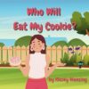 Who Will Eat My Cookie?