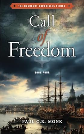 Call of Freedom: A Historical Fiction Novel: 4