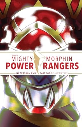 Mighty Morphin Power Rangers: Necessary Evil II Deluxe Edition