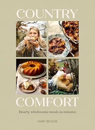 Country Comfort: Hearty, wholesome meals in minutes
