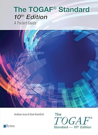 The TOGAF® Standard, 10th Edition - A Pocket Guide: TOGAF® Standard, 10th Edition