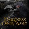 Darkness Comes Again (1)