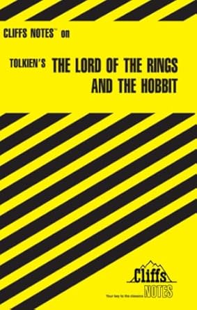 CliffsNotes on Tolkien's The Lord of Rings & The Hobbit