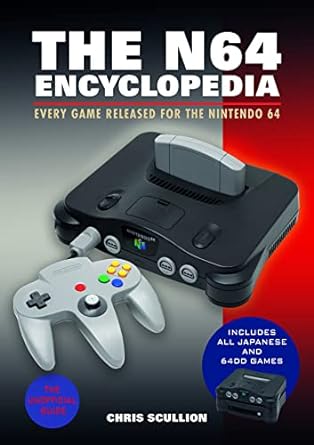 N64 Encyclopedia: Every Game Released for the Nintendo 64