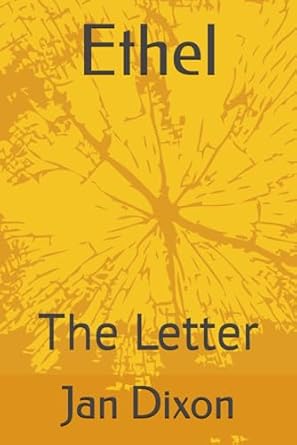 Ethel: The Letter