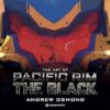 The Art of Pacific Rim: The Black
