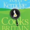 Tom Kerridge Cooks Britain