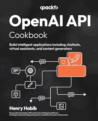 OpenAI API Cookbook: Build intelligent applications including chatbots, virtual assistants, and content generators