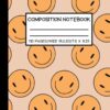Composition Notebook: Groovy Smiley Face Aesthetic Preppy Notebook | Wide Ruled, 110 Pages, Lined Paper Aesthetic Composition Notebook ( Cute Composition Notebooks For Teen Girls )