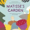 Matisse’s Garden