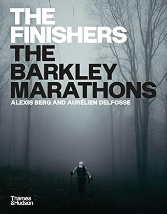 The Finishers:The Barkley Marathons