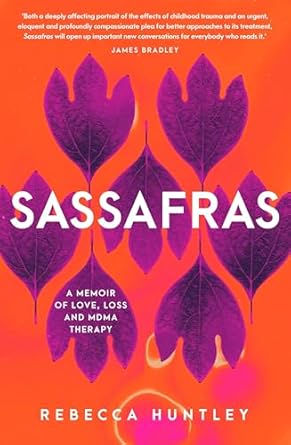 Sassafras: A memoir of love, loss and MDMA therapy
