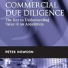 Commercial Due Diligence: The Key to Understanding Value in an Acquisition
