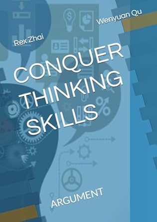 CONQUER THINKING SKILLS: ARGUMENT