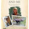 Hippos, a Mongoose and Me: Tales of Rescue and Survival in the Wilds of Africa