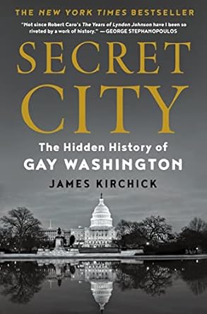 Secret City: The Hidden History of Gay Washington