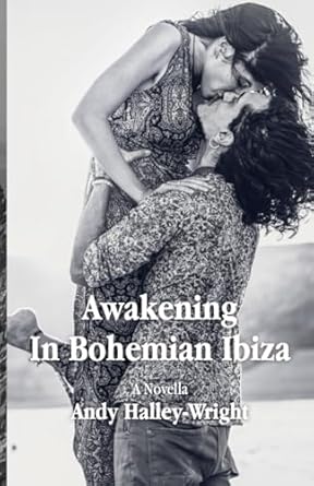 Awakening in Bohemian Ibiza