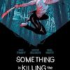 Something is Killing the Children Book One Deluxe Edition