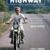 Rocky Mountain Highway: Stories and Photos of My 25 Years Traveling with John Denver
