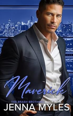 Maverick: A Brash Brothers Romance
