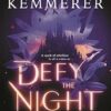 Defy the Night