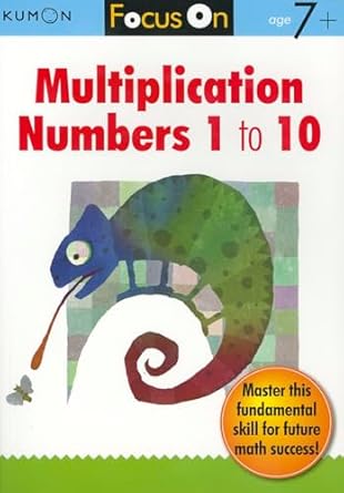Focus On Multiplication: Numbers 1 - 10