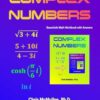 Complex Numbers Essentials Math Workbook with Answers