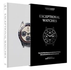Exceptional Watches: From the Rolex Daytona to the Casio G-Shock, 90 rare and collectible watches explored