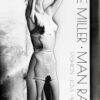 Lee Miller Man Ray: A portrait of Surrealism: Fashion - Love - War