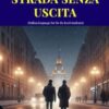 STRADA SENZA USCITA - ITALIAN B1: Italian language for B1 level students