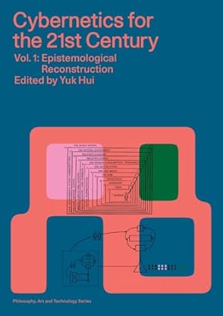 Cybernetics for the 21st Century Vol. 1: Epistemological Reconstruction (1)