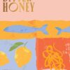 Bitter Honey: Recipes and Stories from the Island of Sardinia