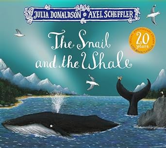 The Snail and the Whale 20th Anniversary Edition