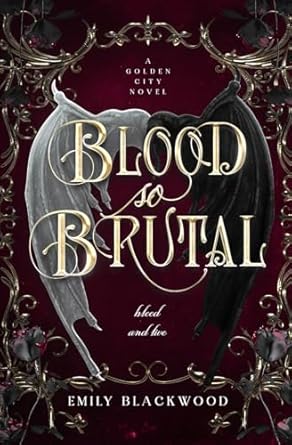 Blood So Brutal: Golden City Book 2