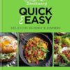 Kitchen Sanctuary Quick & Easy: Delicious 30-Minute Dinners