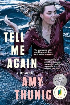 Tell Me Again: A Memoir