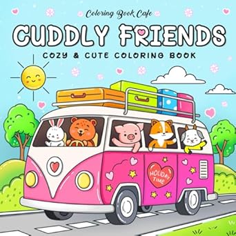 Cuddly Friends: Easy Coloring Book for Adults and Teens Featuring Adorable Animal Characters for Stress Relief and Relaxation