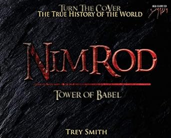 Nimrod: The Tower of Babel by Trey Smith: 2