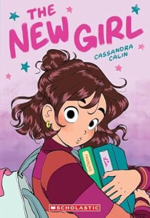 The New Girl (The New Girl: A Graphic Novel #1)