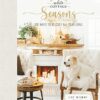 Cozy White Cottage Seasons: 100 Ways To Be Cozy All Year Long