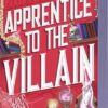 Apprentice to the Villain: 2