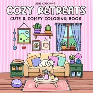 Cozy Retreats: Cute & Comfy Coloring Book for Adults Featuring Adorable Interiors and Relaxing Spaces