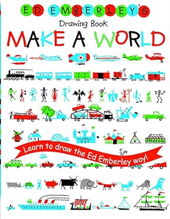 Ed Emberley's Drawing Book: Make A World