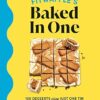 Fitwaffle's Baked In One: 100 one-tin cakes, bakes and desserts from the social media sensation - THE SUNDAY TIMES BESTSELLER