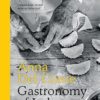 Gastronomy of Italy [Revised Edition]