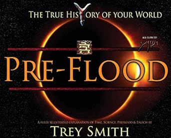 PreFlood: An Easy Journey Into the PreFlood World by Trey Smith: 1