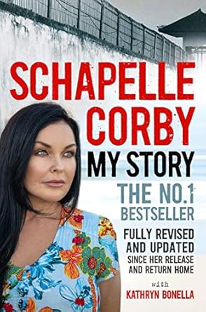 My Story: Schapelle Corby: Revised