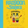The Rangoon Sisters: Recipes from our Burmese family kitchen