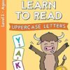 ABC See, Hear, Do Level 1: Learn to Read Uppercase Letters