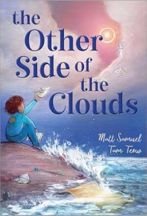 The Other Side of the Clouds